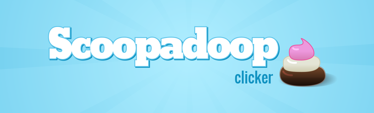 Scoopadoop Clicker